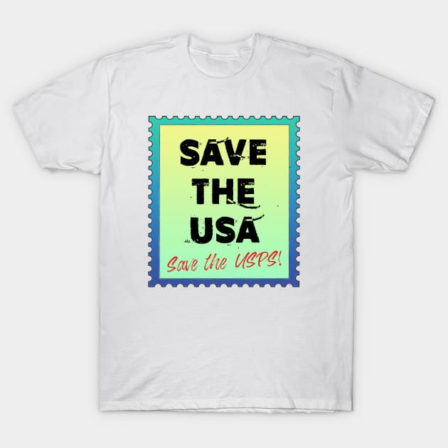 Save The USA, Save the USPS! Gradation Green and Blue T-Shirt by Neil Feigeles